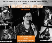  V HLAVNÍ ROLI MUZIKA – setkání žánrů – koncert šansoniérky Zlatky Bartoškové a jejích hostů 